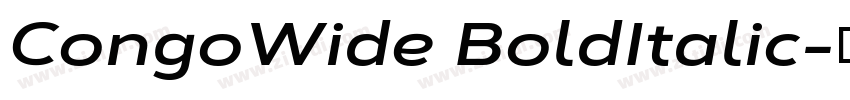 CongoWide BoldItalic字体转换 CongoWide BoldItalic字体转换
